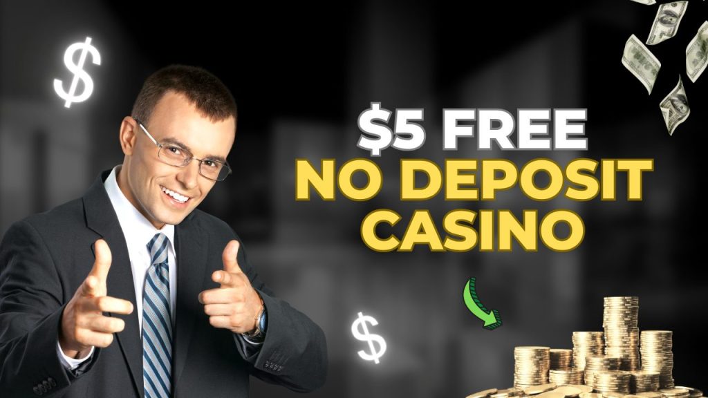 $5 free no deposit casino