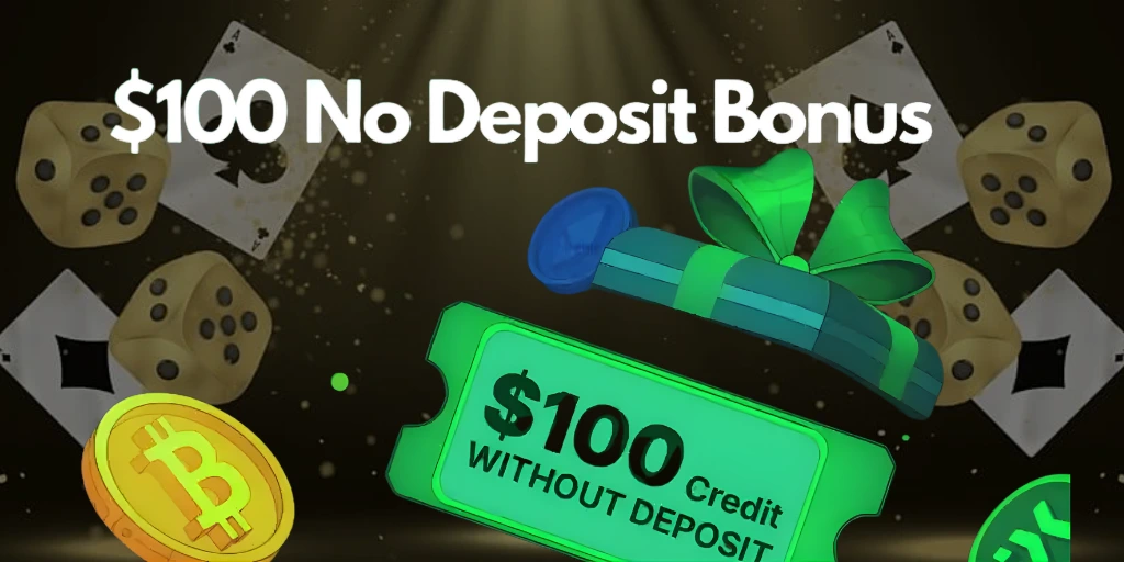 $100 Free No Deposit Casino


