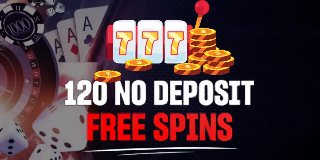 $120 no deposit free spins