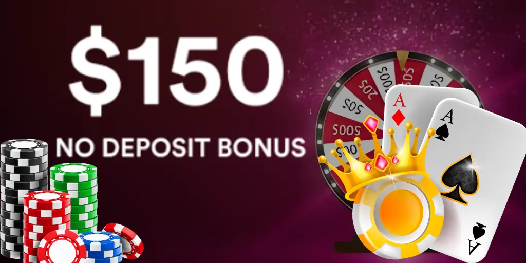 $150 Free No Deposit Casino