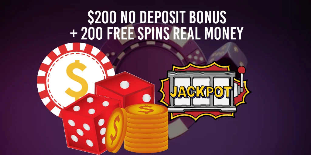 $200 No Deposit Bonus into Real Cash? 