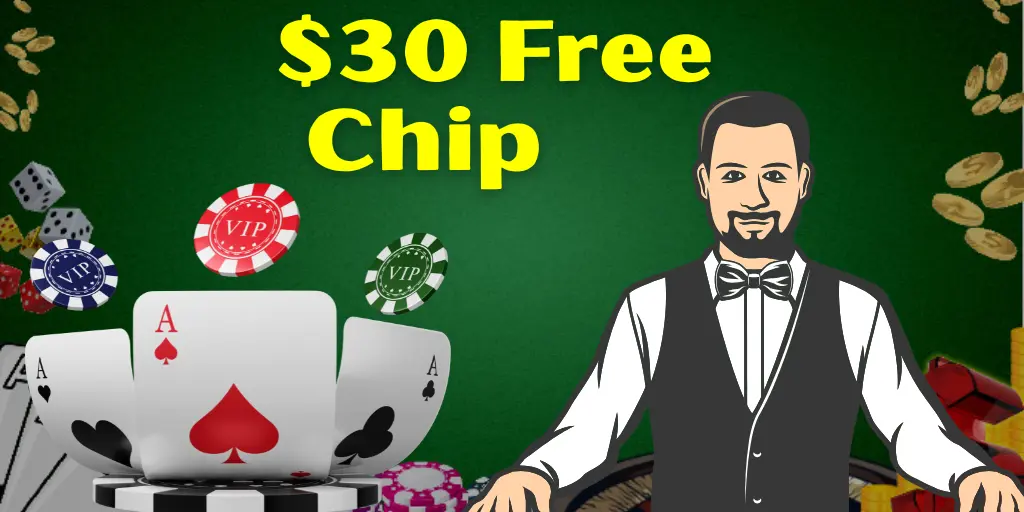 $30 Free Chip Casino